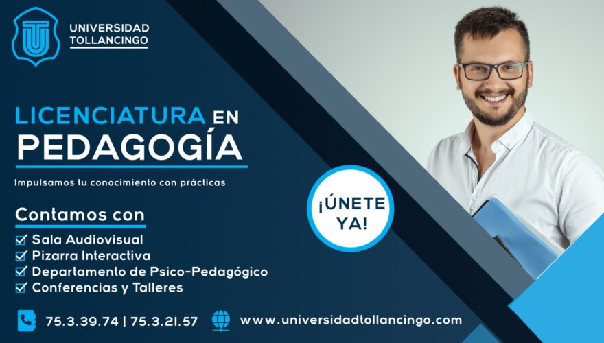 Licenciatura En Pedagogía – Universidad Tollancingo